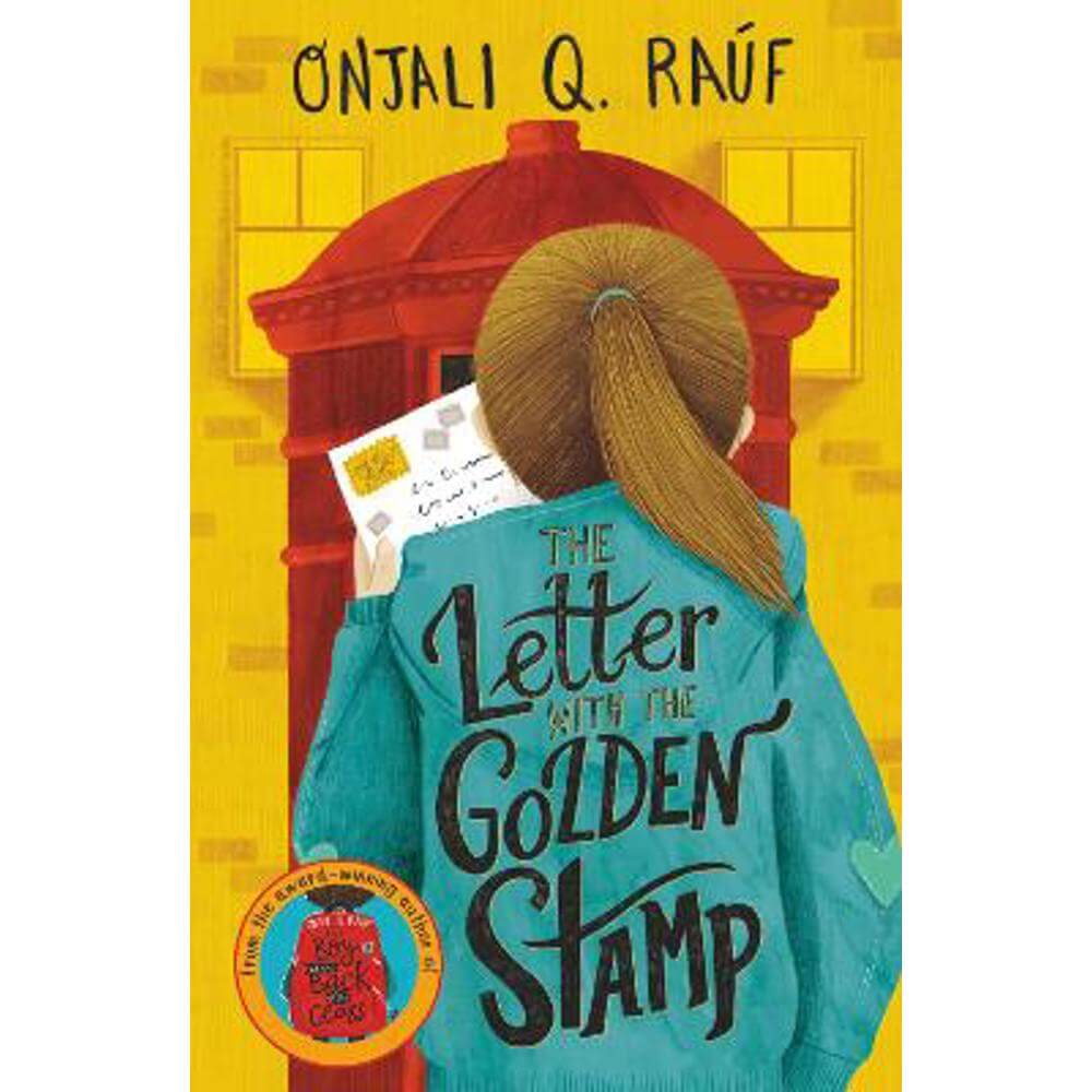 The Letter with the Golden Stamp (Paperback) - Onjali Q. Rauf